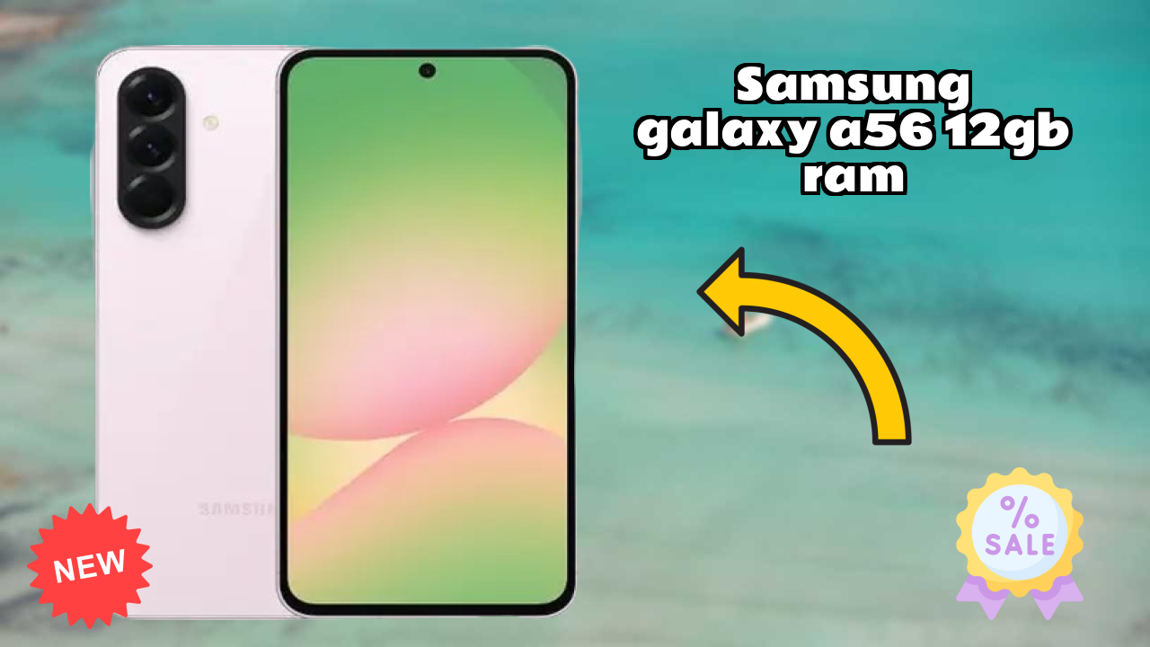 Samsung Galaxy A56 12GB RAM Display Review: Super AMOLED Screen Size